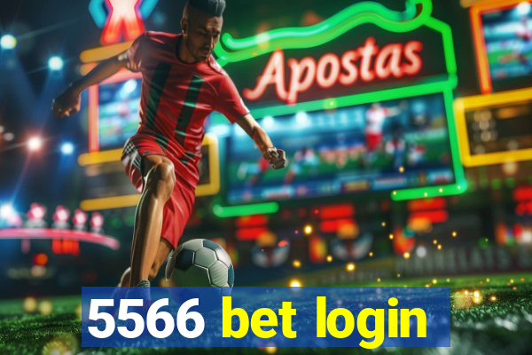 5566 bet login